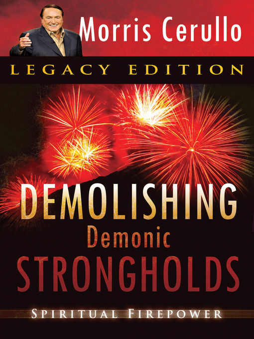 Title details for Demolishing Demonic Strongholds by Morris Cerullo - Available